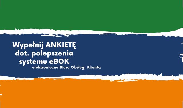 Poświęć tylko 5 minut i pomóż nam ulepszyć system eBOK